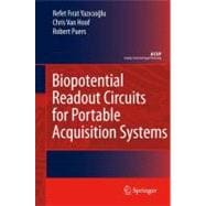 Biopotential Readout Circuits for Portable Acquisition Systems