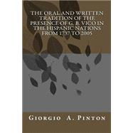 The Oral and Written Tradition of the Presence of G. B. Vico in the Hispanic Nat