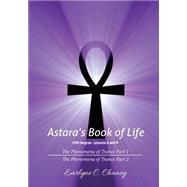 Astara's Book of Life, Fifth Degree - Lessons 8 and 9
