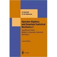 Operator Algebras and Quantum Statistical Mechanics 1 : C and W-Algebras, Symmetry Groups, Decomposition of States