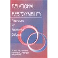 Relational Responsibility Resources for Sustainable Dialogue