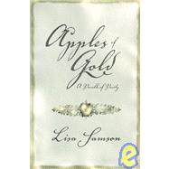 Apples of Gold A Parable of Purity