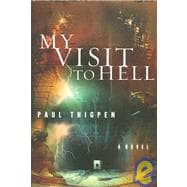 My Visit to Hell,9781599790930