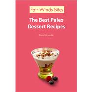 The Best Paleo Dessert Recipes