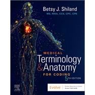 Medical Terminology & Anatomy for Coding, 5th Edition
