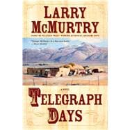 Telegraph Days A Novel