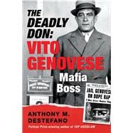 The Deadly Don Vito Genovese, Mafia Boss