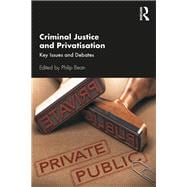 Criminal Justice and Privatisation