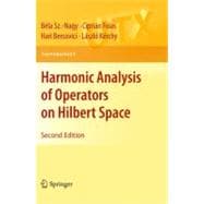 Harmonic Analysis of Operators on Hilbert Space