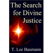 The Search for Divine Justice