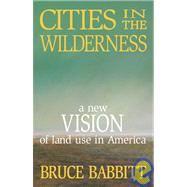 Cities in the Wilderness