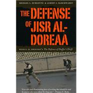 The Defense of Jisr al-Doreaa