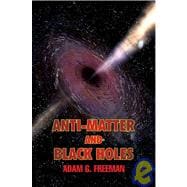 Anti-matter and Black Holes