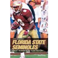 Stadium Stories™: Florida State Seminoles