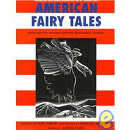 American Fairy Tales From Rip Van Winkle to the Rootabaga Stories