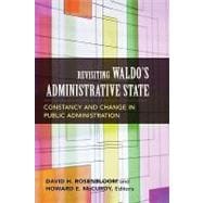 Revisiting Waldo's Administrative State