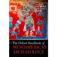 The Oxford Handbook of Mesoamerican Archaeology