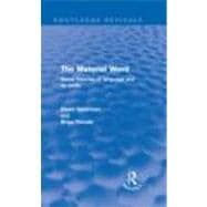 The Material Word (Routledge Revivals): Some theories of language and its limits