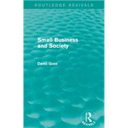 Small Business and Society (Routledge Revivals)