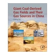 Giant Coal-derived Gas Fields and Their Gas Sources in China