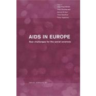 AIDS in Europe : New Challenges for the Social Sciences