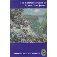The Complete Poems of Sarah Orne Jewett