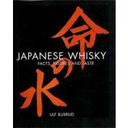 Japanese Whisky - Facts, Figures and Taste