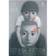 City of Fiction,9798889660934