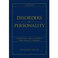 Disorders of Personality: Introducing a DSM/ICD Spectrum from Normal to Abnormal, 3rd Edition