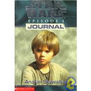 Star Wars Journals: Episode 1 #01: Anakin Anakin