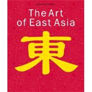 The Art of East Asia
