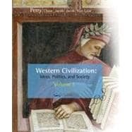 Western Civilization: Ideas, Politics, and Society, Volume I: To 1789, 9th Edition