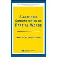 Algorithmic Combinatorics on Partial Words
