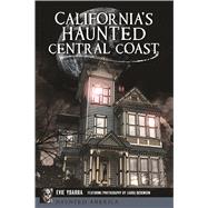 California's Haunted Central Coast
