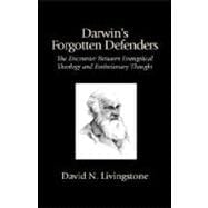 Darwin's Forgotten Defenders