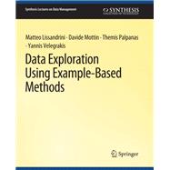 Data Exploration Using Example-Based Methods