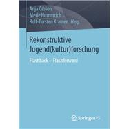 Rekonstruktive Jugend(kultur)forschung