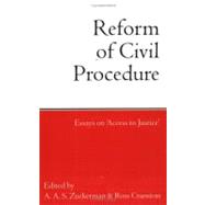 Reform of Civil Procedure Essays on 