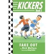 Kickers #2: Fake Out