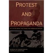 Protest and Propaganda