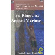 The Rime of the Ancient Mariner/the Hunting of the Snark