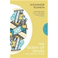 The Queen of Spades and Selected Works
