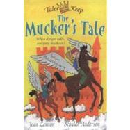 Muckers Tale