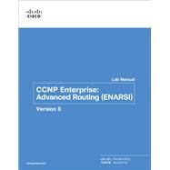 CCNP Enterprise Advanced Routing (ENARSI) v8 Lab Manual