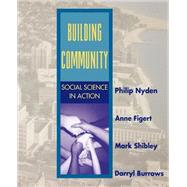 Building Community Social Science in Action