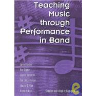 Teaching Music Through Performance in Band