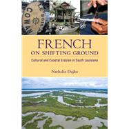 French on Shifting Ground