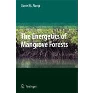 The Energetics of Mangrove Forests