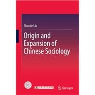 Origin and Expansion of Chinese Sociology