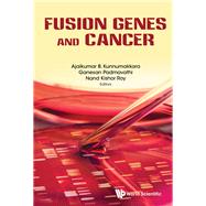 Fusion Genes and Cancer